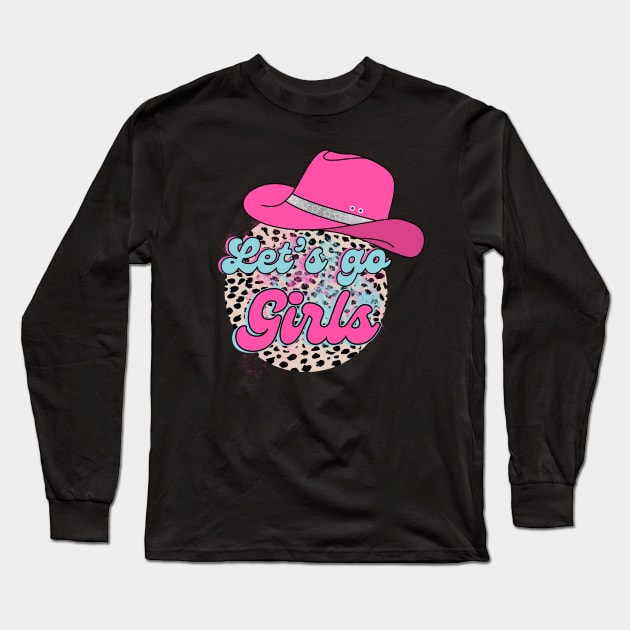 Lets Go Girls Long Sleeve T-Shirt by CesarHerrera